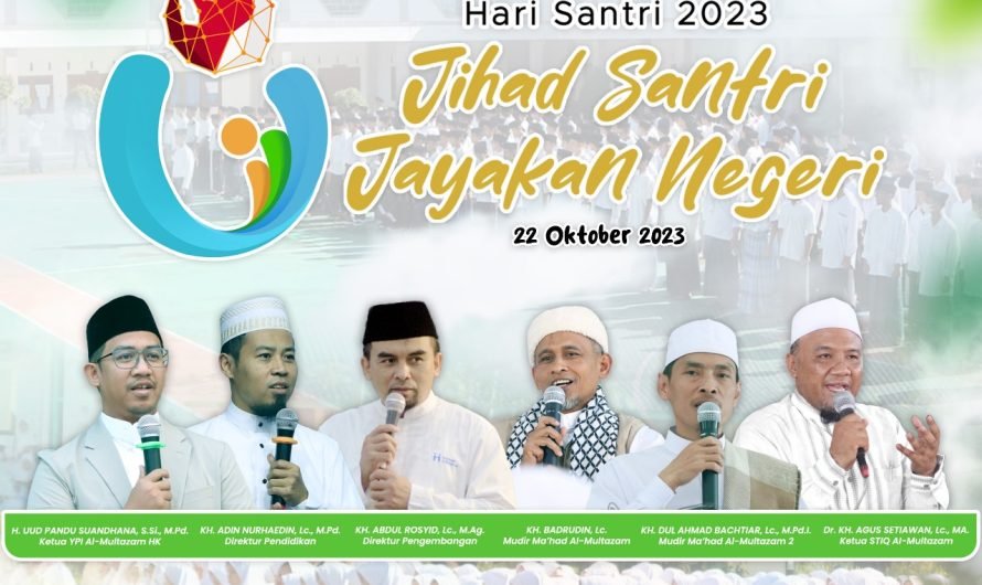 Selamat Hari Santri Nasional 2023“Jihad Santri, Jayakan Negeri.”(22 Oktober 2023)