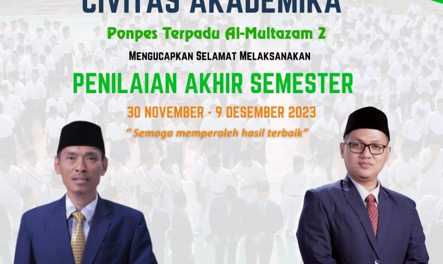 Selamat Melaksanakan Penilaian Akhir Semester Tahun Ajaran 2023-2024