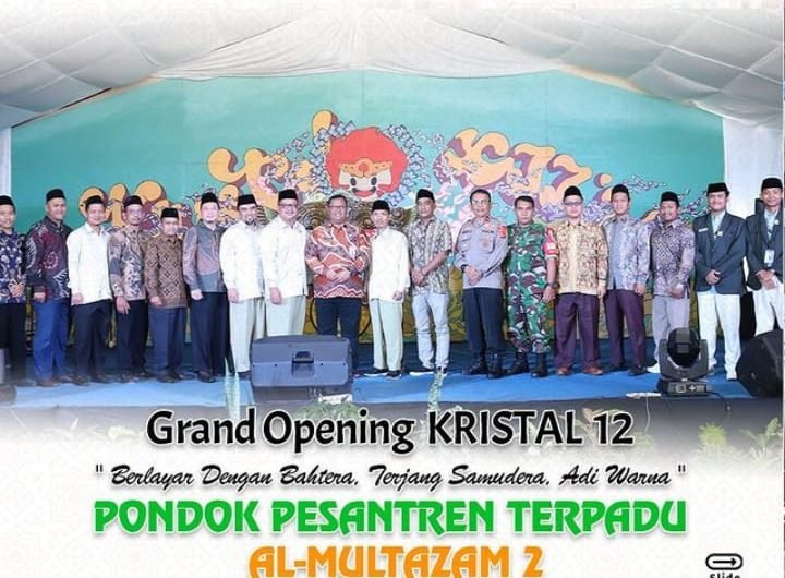 Grand Opening Kristal 12 ” Berlayar Dengan Bahtera, Terjang Samudera, Adi Warna ” Ponpes Terpadu Al – Multazam 2