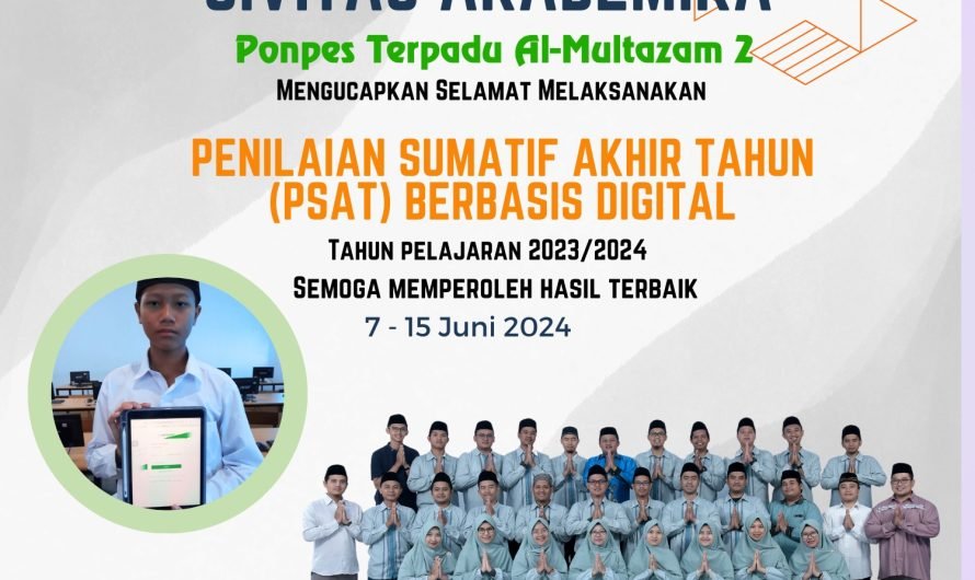 SELAMAT MELAKSANAKAN PSAT TAHUN PELAJARAN 2023/2024