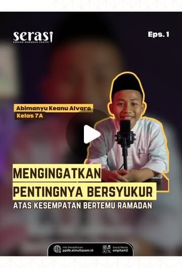 SERUAN RAMADAN SANTRI (SERASI) EPISODE 1! by SMPIT Al-Multazam 2